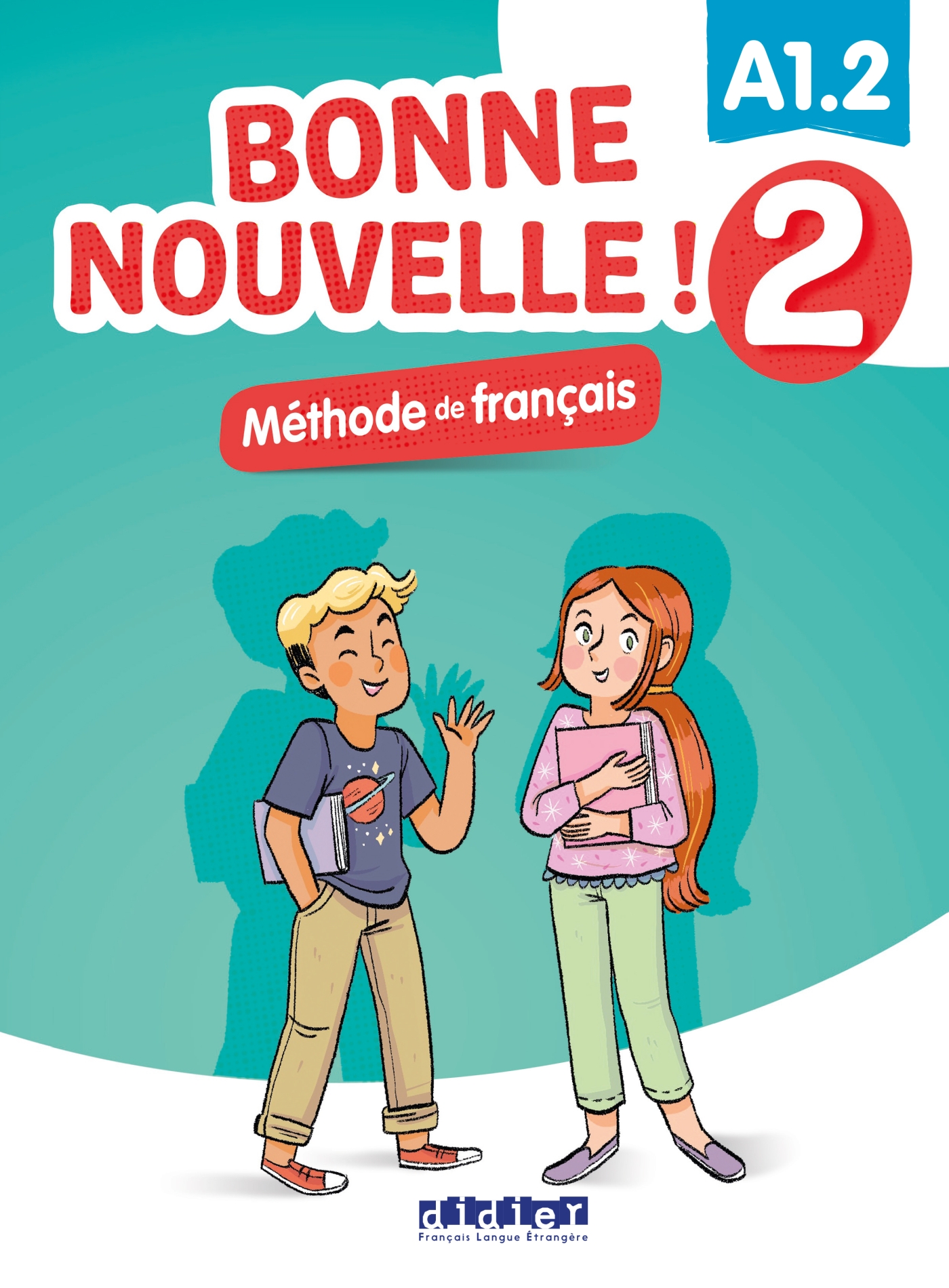 フランス語教材 キッズ・ジュニアフランス語 Bonne Nouvelle!2